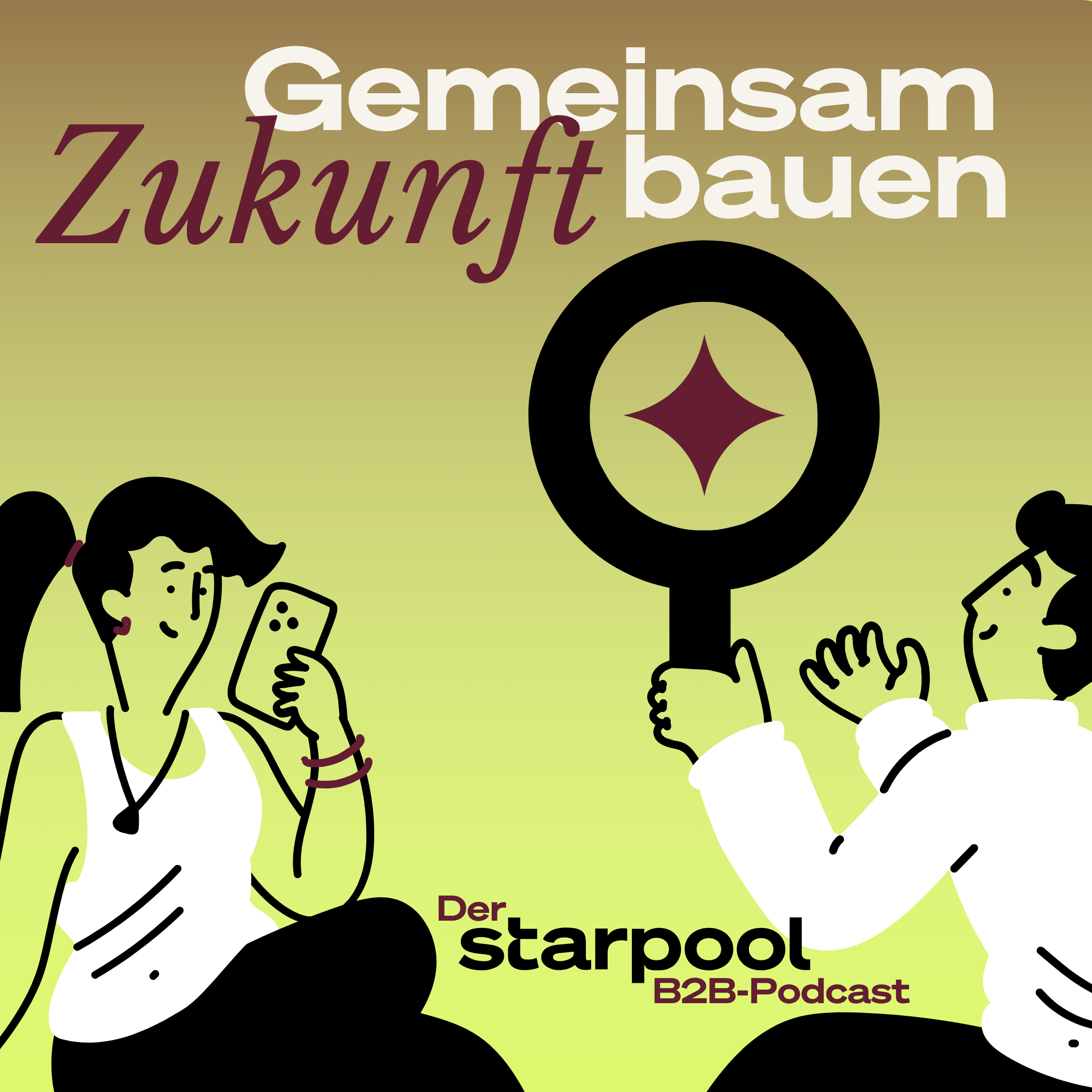 starpool Podcast Cover Podcastcover starpool Podcast "Gemeinsam Zukunft bauen"